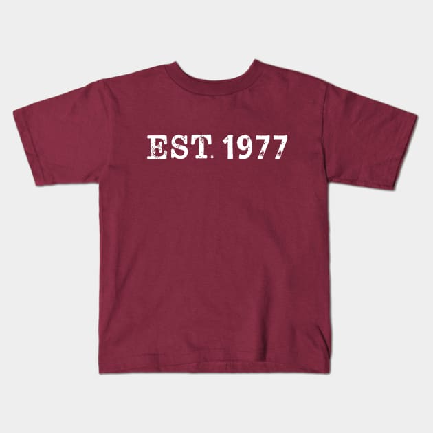 EST 1977 Kids T-Shirt by Vandalay Industries